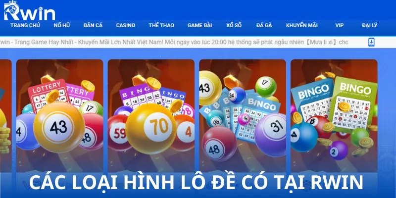 Các loại hình lô đề có tại bl555